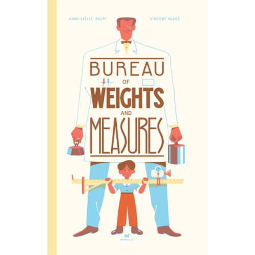 Wilkins Farago Bureau of Weights and Measures (inbunden, eng)