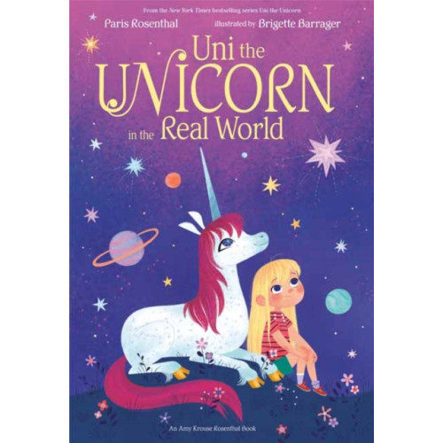 Random House USA Inc Uni the Unicorn in the Real World (inbunden, eng)