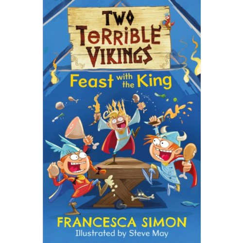 Faber & Faber Two Terrible Vikings Feast with the King (häftad, eng)