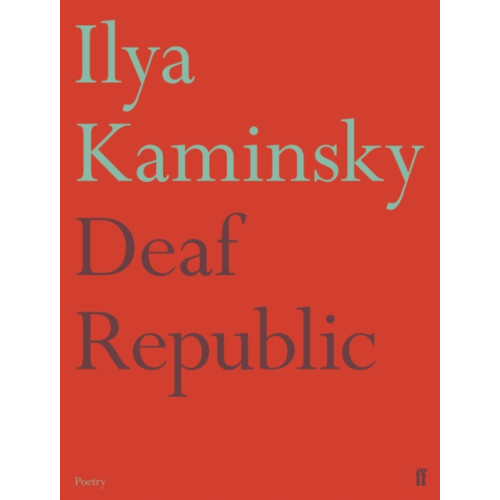 Faber & Faber Deaf Republic (häftad, eng)