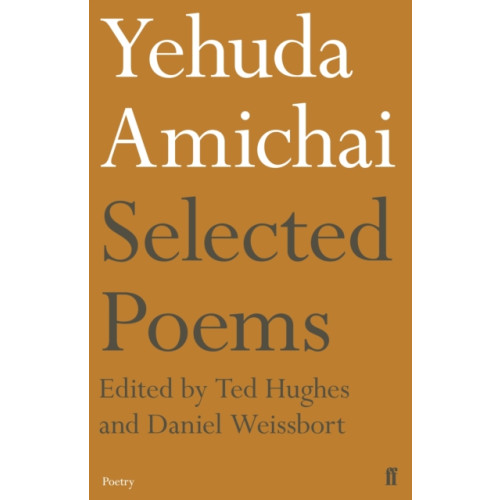 Faber & Faber Yehuda Amichai Selected Poems (häftad, eng)
