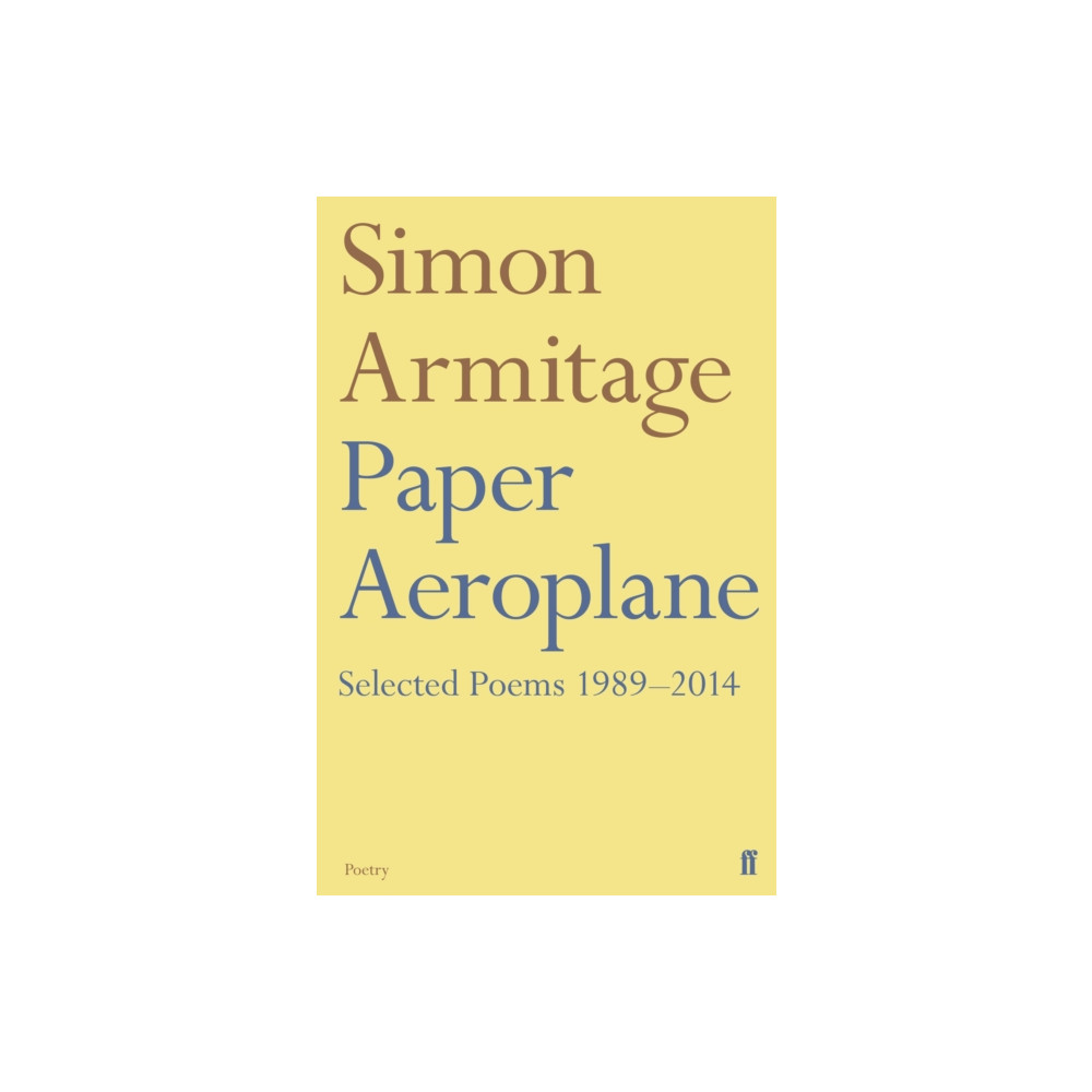 Produktbild för Paper Aeroplane: Selected Poems 1989–2014 (häftad, eng)