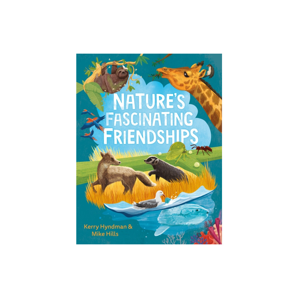 Produktbild för Nature's Fascinating Friendships (inbunden, eng)