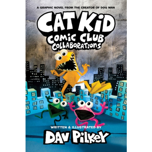 Scholastic Cat Kid Comic Club 4: Collaborations: from the Creator of Dog Man (häftad, eng)