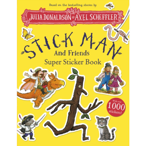 Scholastic Stick Man and Friends Super Sticker Book (häftad, eng)