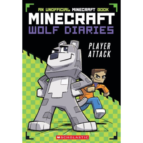 Scholastic Minecraft Wolf Diaries #1: Player Attack (häftad, eng)