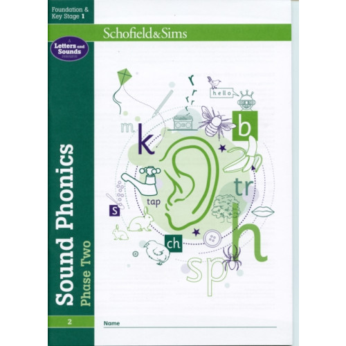 Schofield & Sims Ltd Sound Phonics Phase Two: EYFS/KS1, Ages 4-6 (häftad, eng)