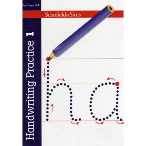 Schofield & Sims Ltd Handwriting Practice Book 1: KS1, Ages 5-7 (häftad, eng)