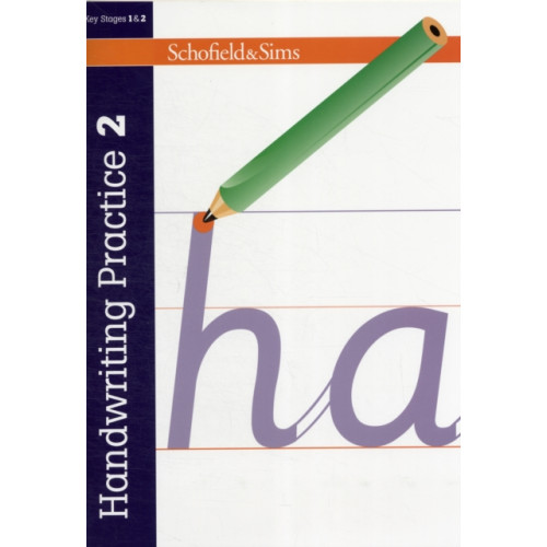 Schofield & Sims Ltd Handwriting Practice Book 2: KS2, Ages 7-11 (häftad, eng)