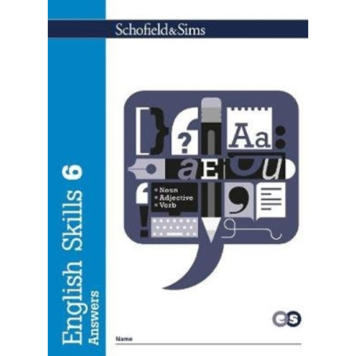 Schofield & Sims Ltd English Skills 6 Answers (häftad, eng)