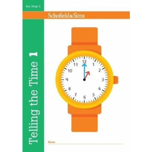 Schofield & Sims Ltd Telling the Time Book 1 (KS1 Maths, Ages 5-6) (häftad, eng)