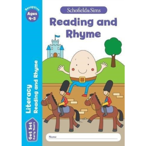Schofield & Sims Ltd Get Set Literacy: Reading and Rhyme, Early Years Foundation Stage, Ages 4-5 (häftad, eng)