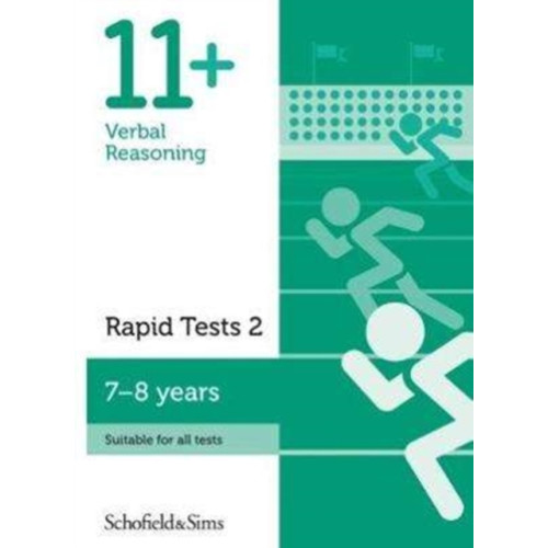 Schofield & Sims Ltd 11+ Verbal Reasoning Rapid Tests Book 2: Year 3, Ages 7-8 (häftad, eng)