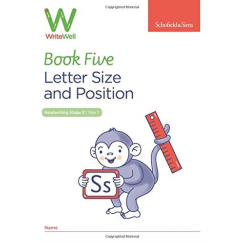 Schofield & Sims Ltd WriteWell 5: Letter Size and Position, Year 1, Ages 5-6 (häftad, eng)