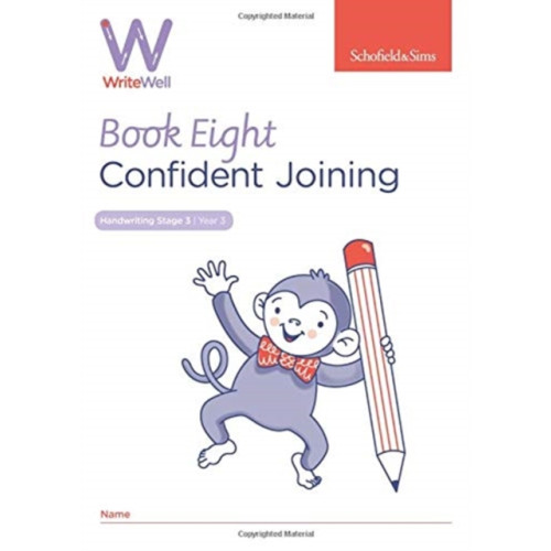 Schofield & Sims Ltd WriteWell 8: Confident Joining, Year 3, Ages 7-8 (häftad, eng)