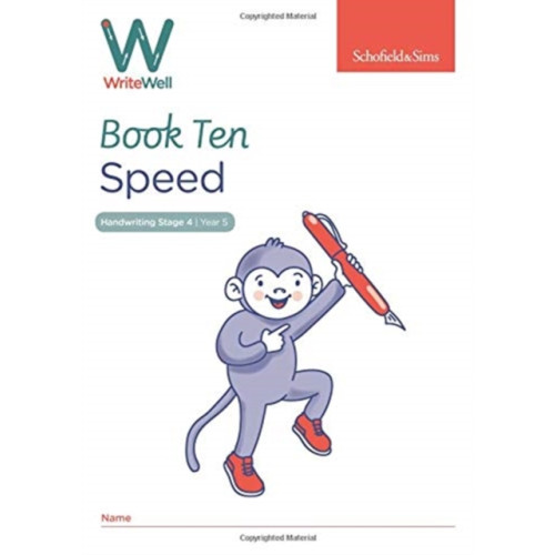 Schofield & Sims Ltd WriteWell 10: Speed, Year 5, Ages 9-10 (häftad, eng)