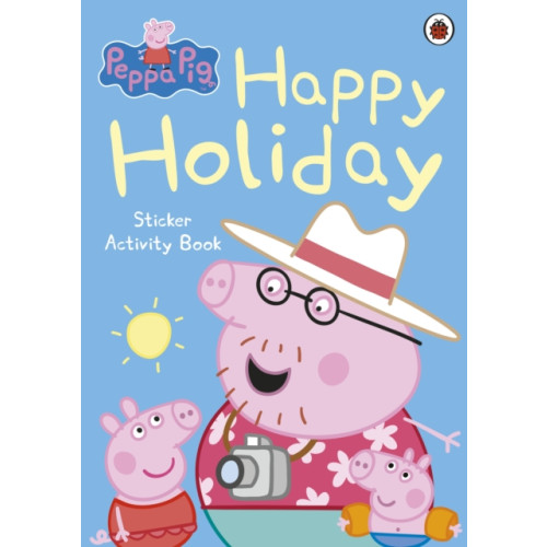 Penguin Random House Children's UK Peppa Pig: Happy Holiday Sticker Activity Book (häftad, eng)