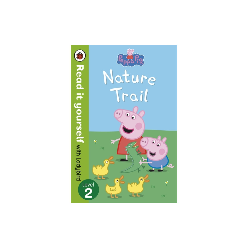 Produktbild för Peppa Pig: Nature Trail - Read it yourself with Ladybird (häftad, eng)