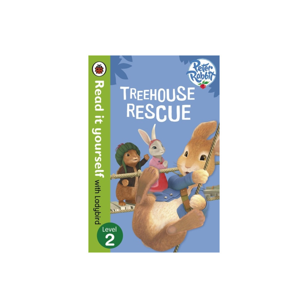 Produktbild för Peter Rabbit: Treehouse Rescue - Read it yourself with Ladybird (häftad, eng)
