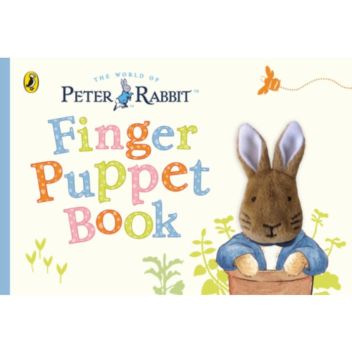 Penguin Random House Children's UK Peter Rabbit Finger Puppet Book (bok, board book, eng)