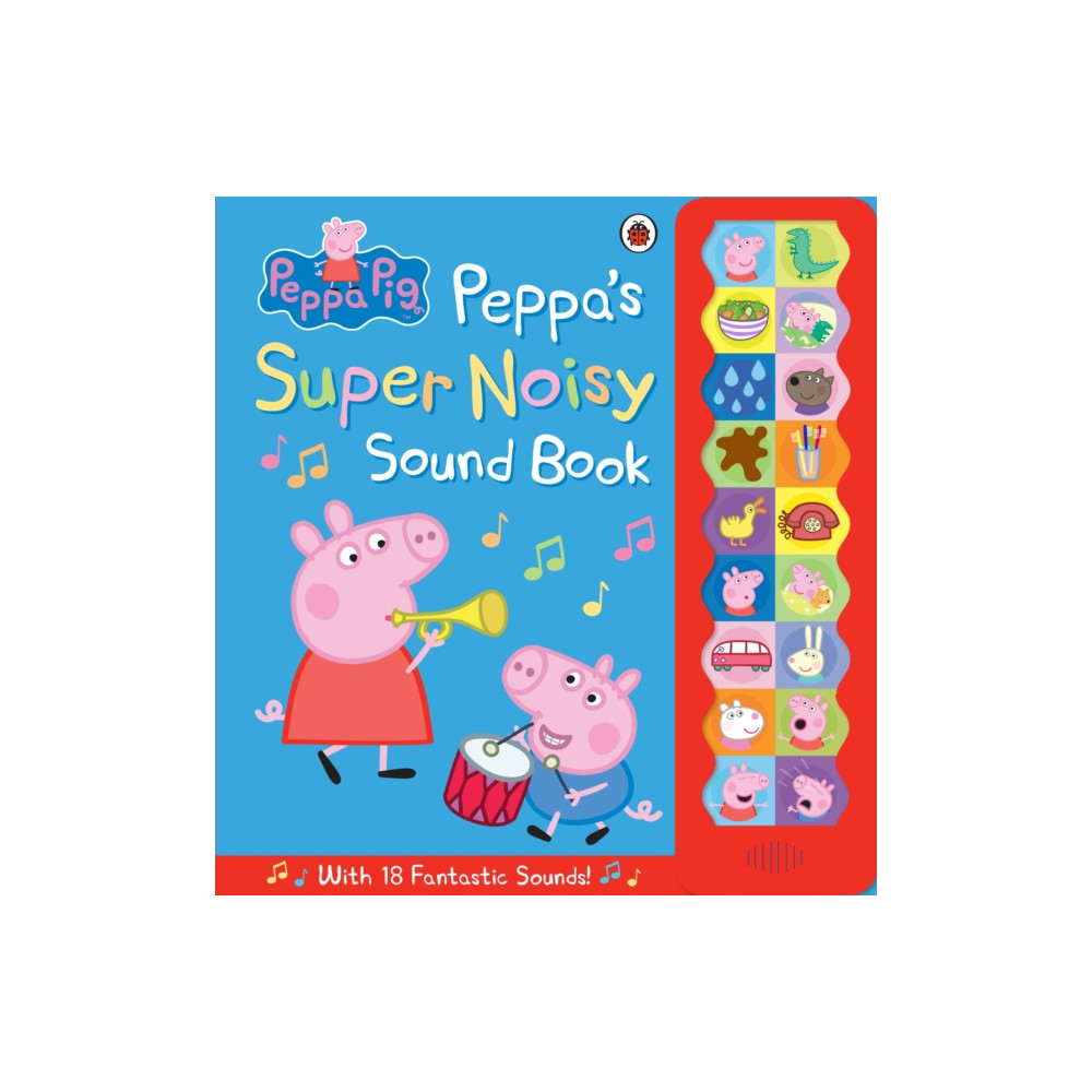 Produktbild för Peppa Pig: Peppa's Super Noisy Sound Book (inbunden, eng)
