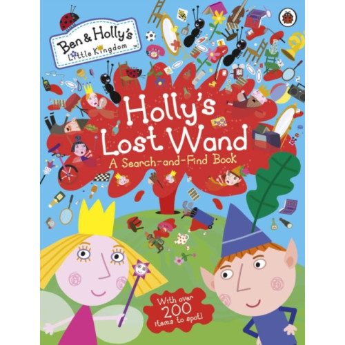 Penguin Random House Children's UK Ben and Holly's Little Kingdom: Holly's Lost Wand - A Search-and-Find Book (häftad, eng)