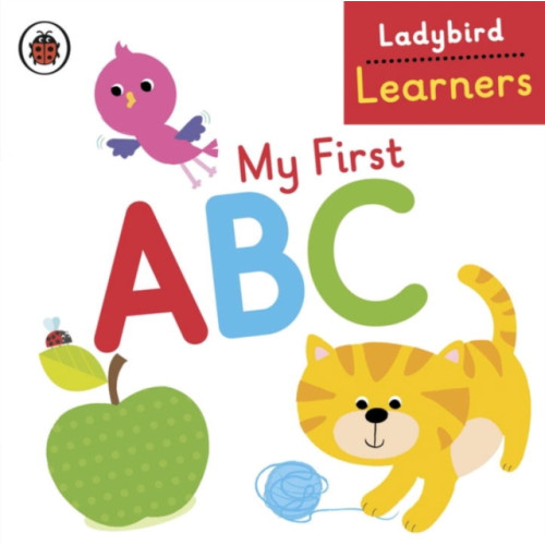 Penguin Random House Children's UK My First ABC: Ladybird Learners (bok, board book, eng)