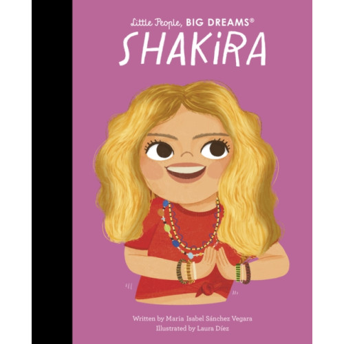 Quarto Publishing Plc Shakira (inbunden, eng)