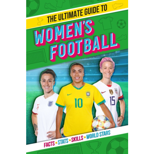 Scholastic The Ultimate Guide to Women's Football (häftad, eng)