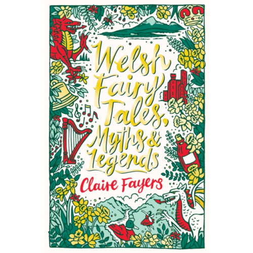 Scholastic Welsh Fairy Tales, Myths and Legends (häftad, eng)