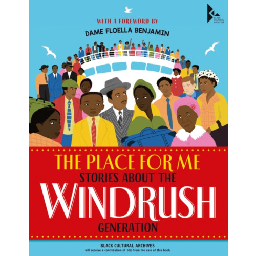 Scholastic The Place for Me: Stories About the Windrush Generation (inbunden, eng)