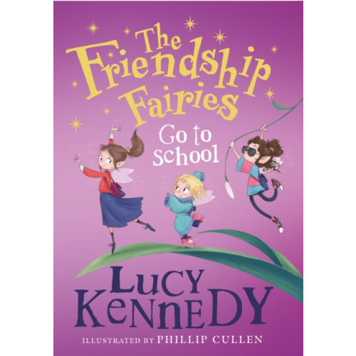 Gill The Friendship Fairies Go to School (häftad, eng)