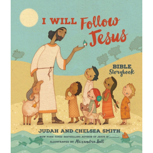 Tommy Nelson I Will Follow Jesus Bible Storybook (inbunden, eng)