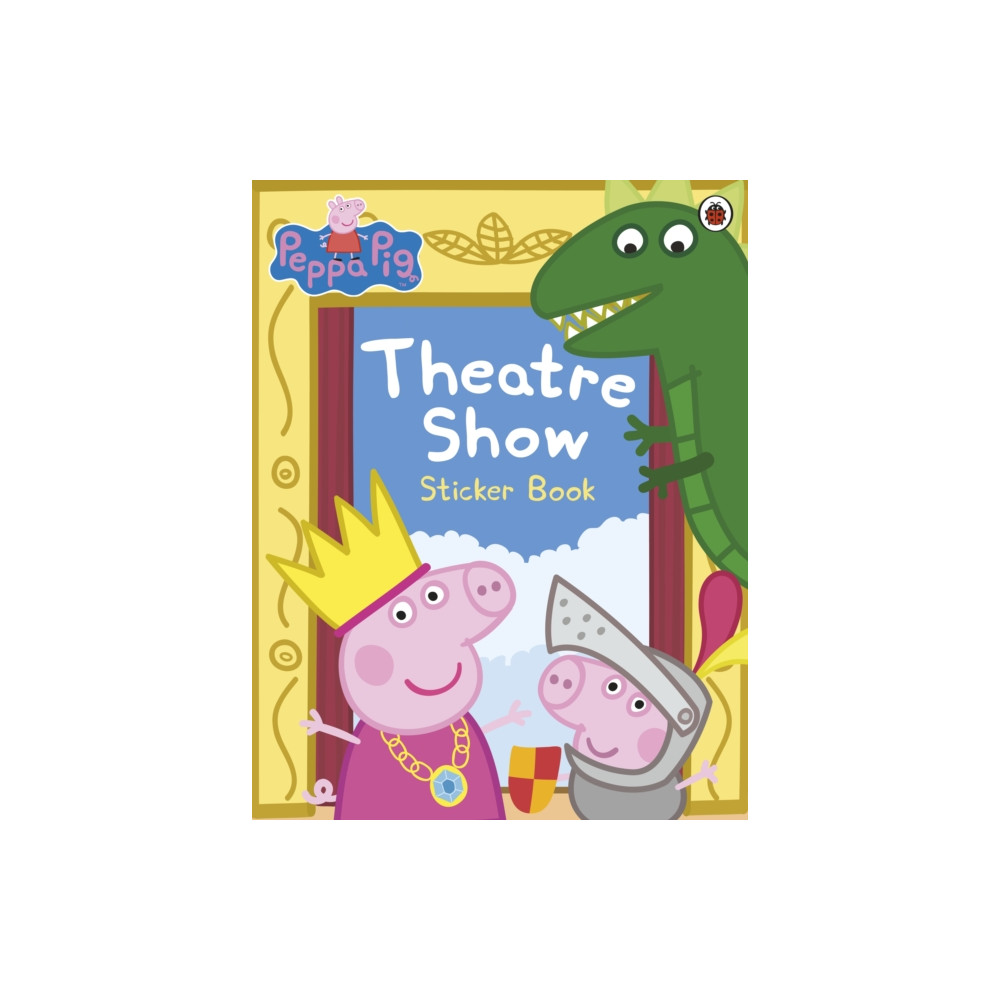 Produktbild för Peppa Pig: Theatre Show Sticker Book (häftad, eng)