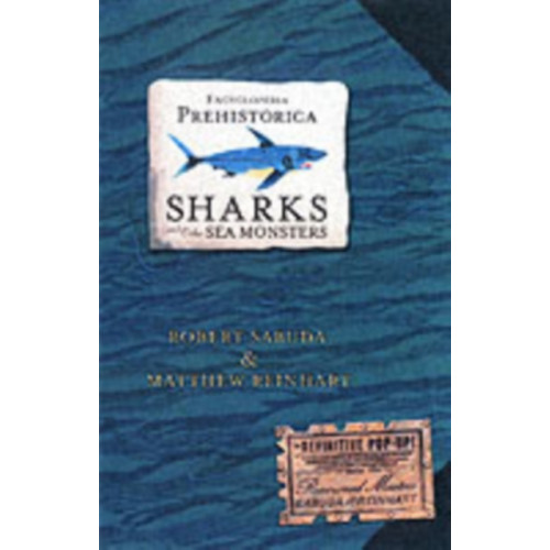 Walker Books Ltd Encyclopedia Prehistorica Sharks and Other Sea Monsters (inbunden, eng)