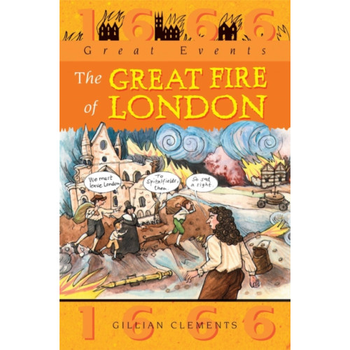Hachette Children's Group Great Events: Great Fire Of London (häftad, eng)