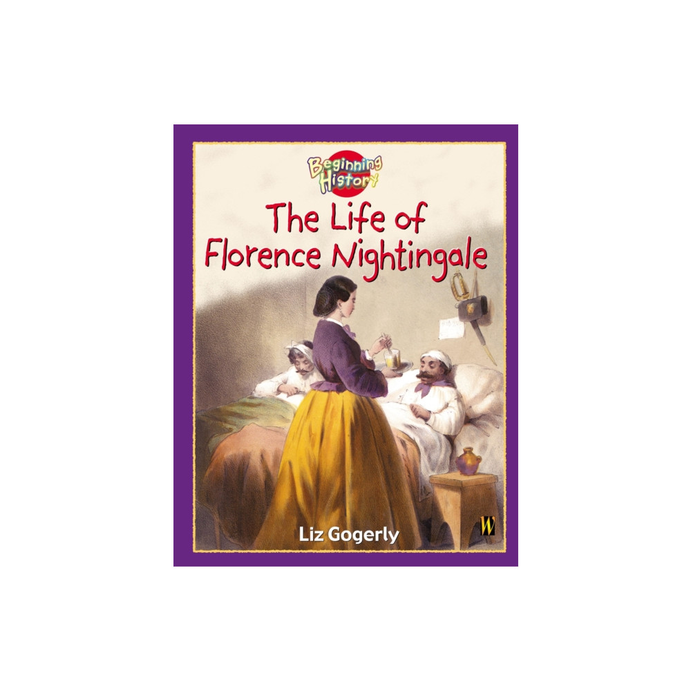 Produktbild för Beginning History: The Life Of Florence Nightingale (häftad, eng)