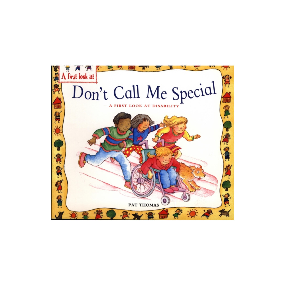 Produktbild för A First Look At: Disability: Don't Call Me Special (häftad, eng)