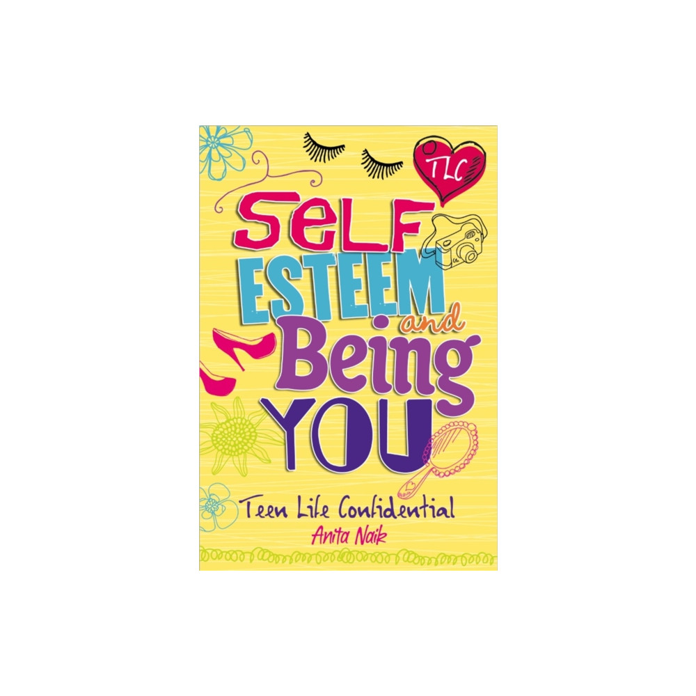 Produktbild för Teen Life Confidential: Self-Esteem and Being YOU (häftad, eng)