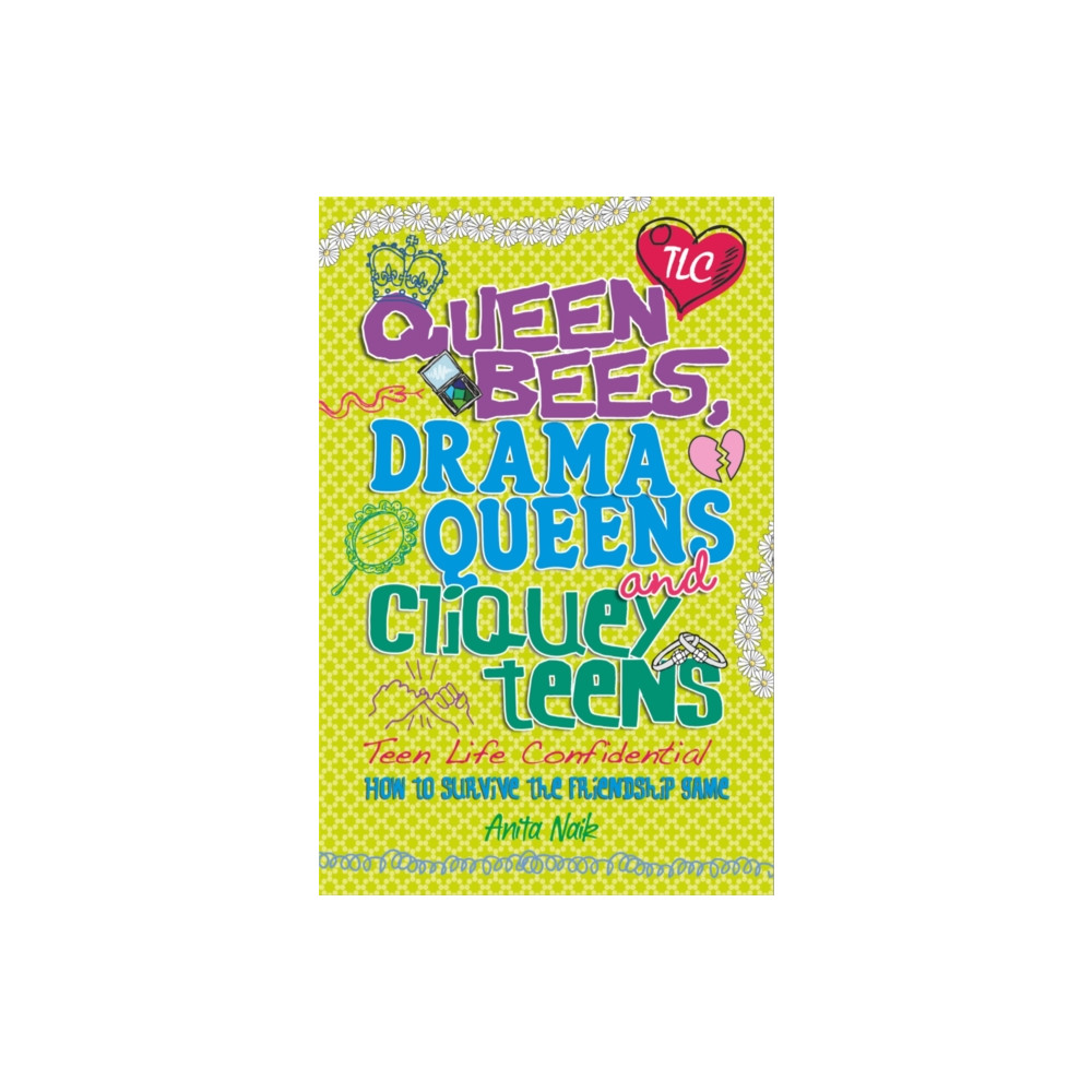 Produktbild för Teen Life Confidential: Queen Bees, Drama Queens & Cliquey Teens (häftad, eng)
