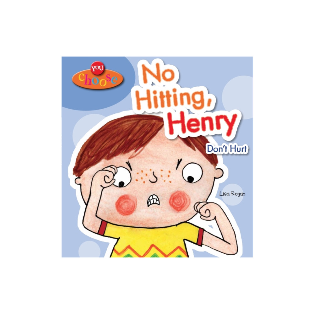Produktbild för You Choose!: No Hitting, Henry (häftad, eng)