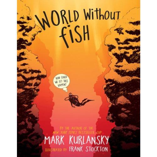 Workman Publishing World Without Fish (häftad, eng)