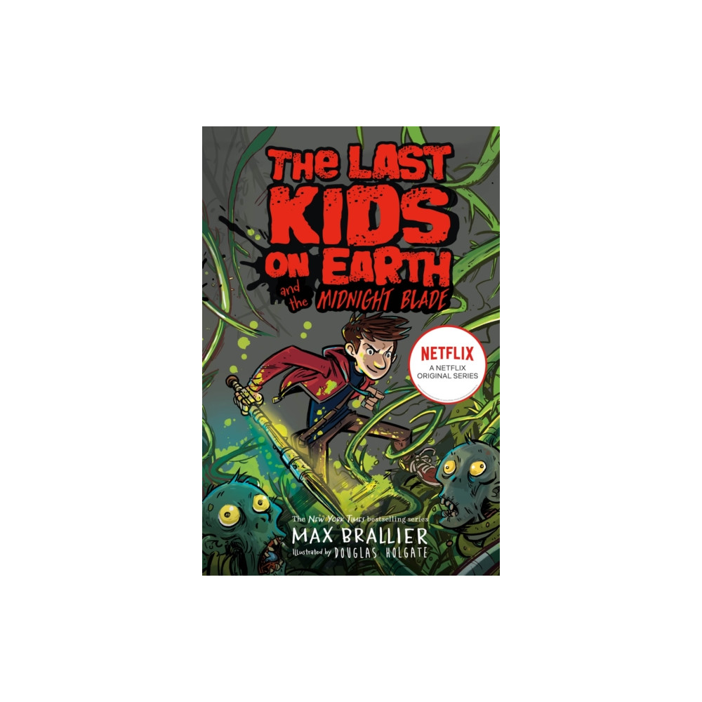 Produktbild för Last Kids on Earth and the Midnight Blade (häftad, eng)