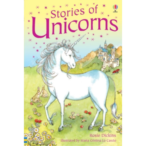 Usborne Publishing Ltd Stories of Unicorns (inbunden, eng)