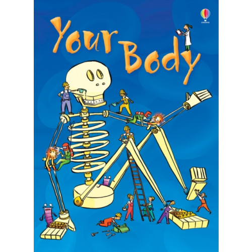 Usborne Publishing Ltd Your Body (inbunden, eng)