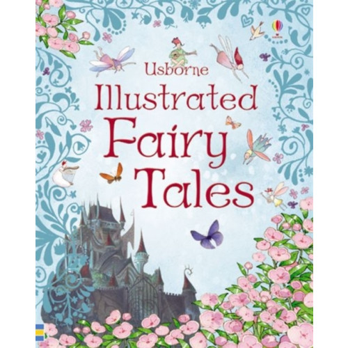 Usborne Publishing Ltd Illustrated Fairy Tales (inbunden, eng)