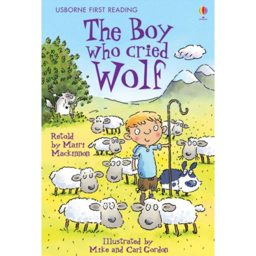 Usborne Publishing Ltd The Boy who cried Wolf (inbunden, eng)