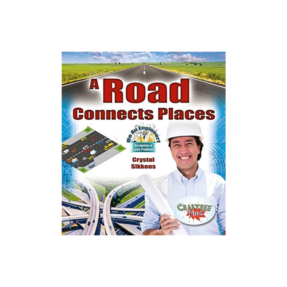 Produktbild för A Road Connects Places (häftad, eng)