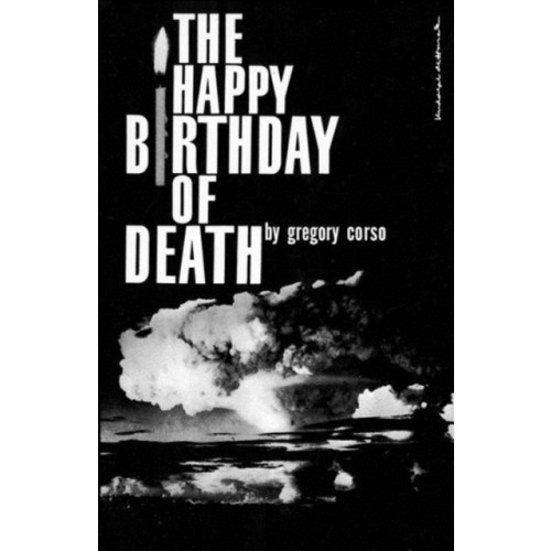New Directions Publishing Corporation The Happy Birthday of Death (häftad)