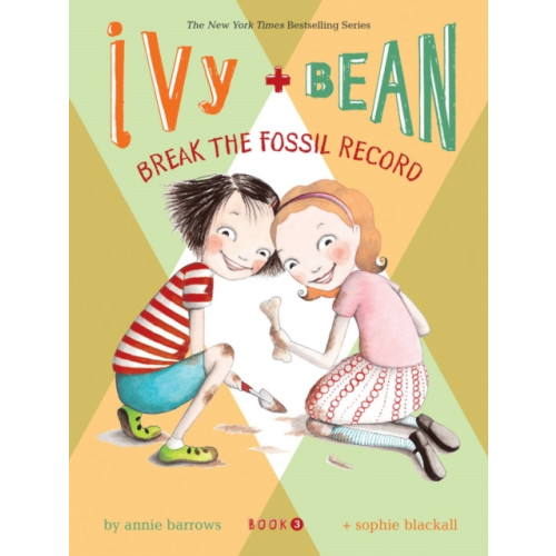 Chronicle Books Ivy and Bean Break the Fossil Record (häftad, eng)